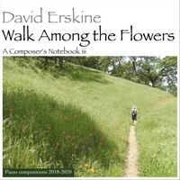 Walk Among the Flowers